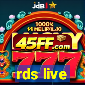 rds live